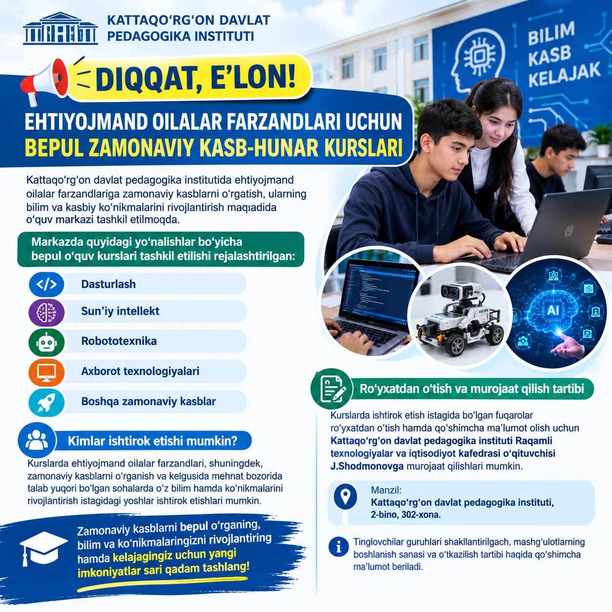 EHTIYOJMAND OILALAR FARZANDLARI UCHUN BEPUL ZAMONAVIY KASB-HUNAR KURSLARI