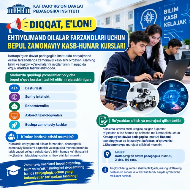 EHTIYOJMAND OILALAR FARZANDLARI UCHUN BEPUL ZAMONAVIY KASB-HUNAR KURSLARI
