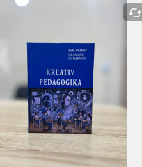 Kattaqo‘rg‘on davlat pedagogika instituti rektori Sherzod Urakovning “KREATIV PEDAGOGIKA” nomli darsligi nashr etildi