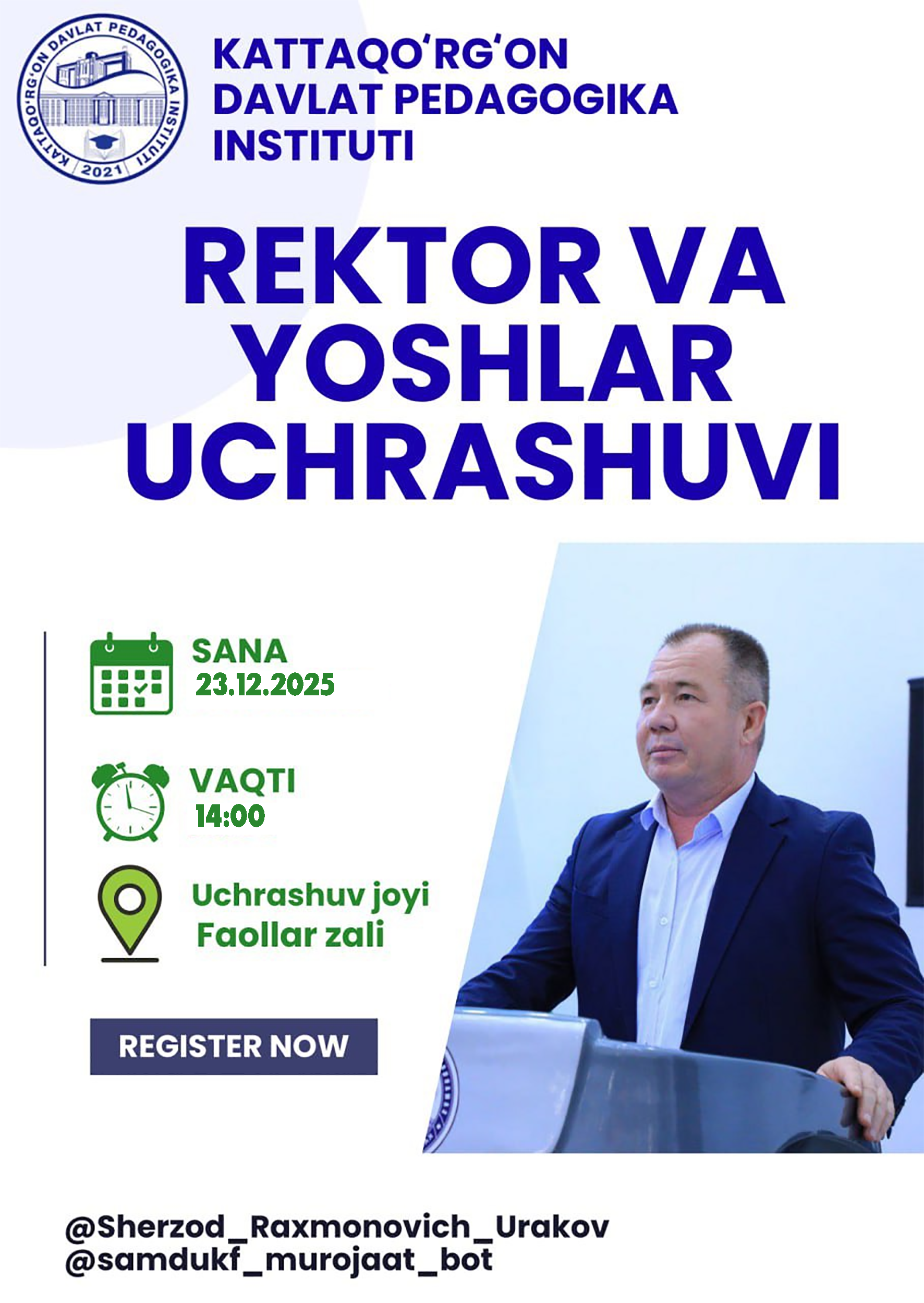 Rektor va yoshlar uchrashuvi