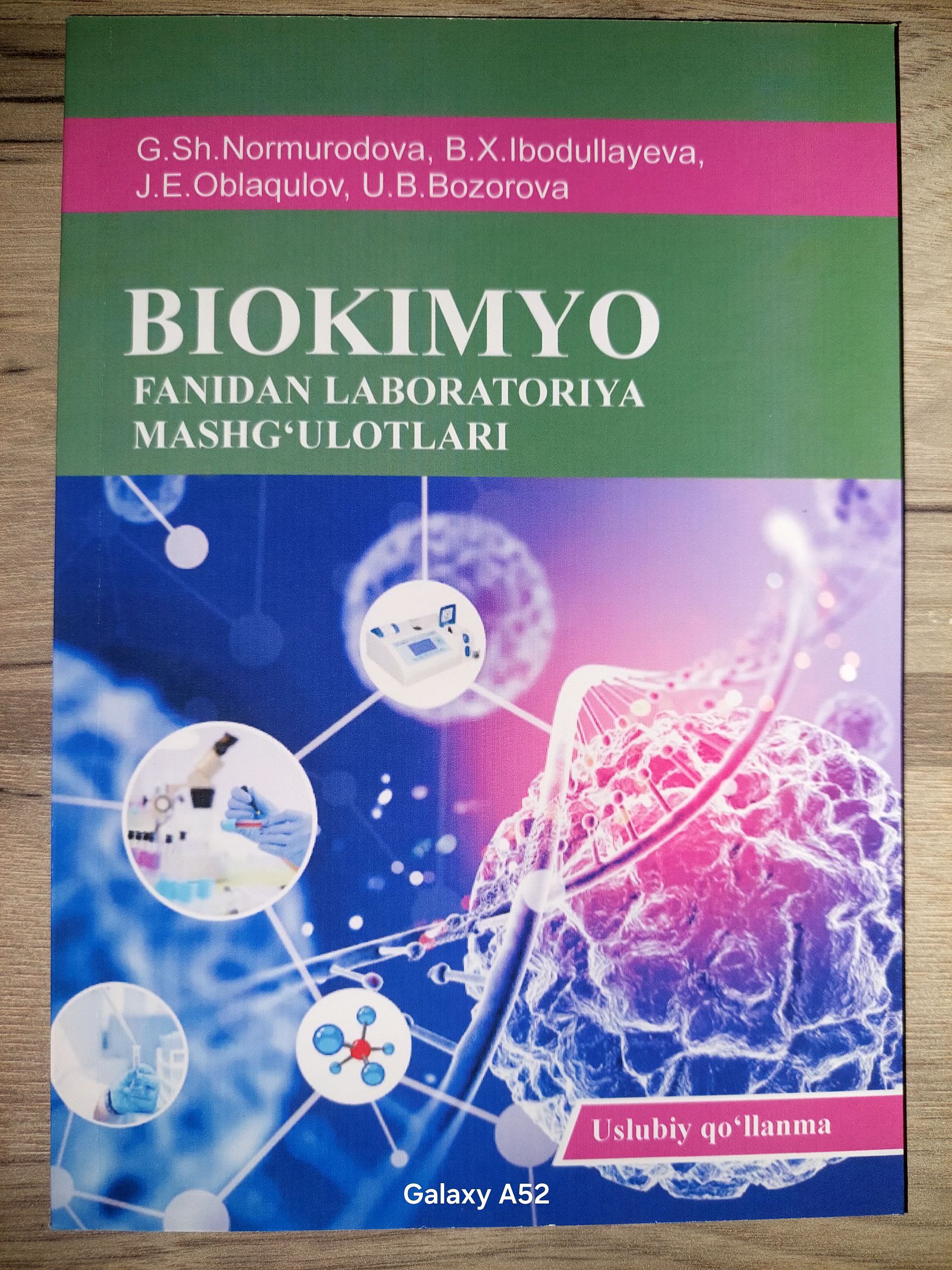 Uslubiy qo‘llanma: “Biokimyo fanidan laboratoriya mashg‘ulotlari”